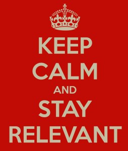 keep-calm-and-stay-relevant-254x300